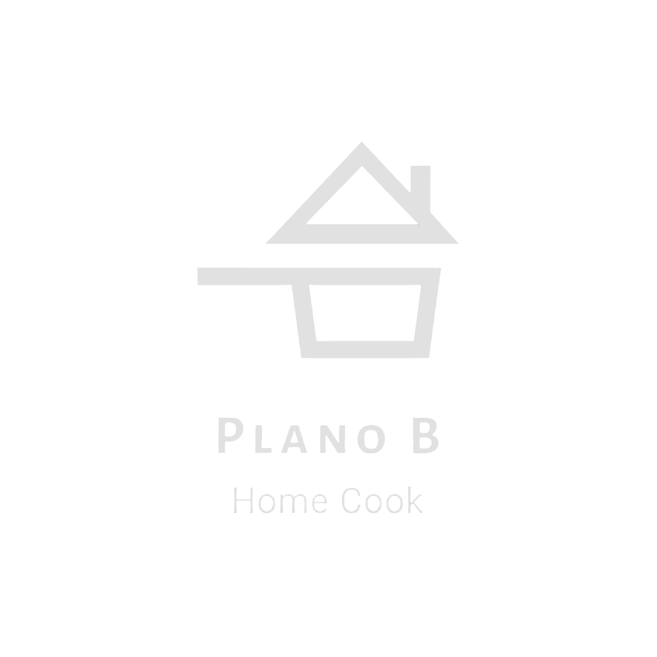 Plano B Home Cook